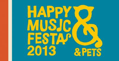 HAPPY MUSIC FESTA 2013